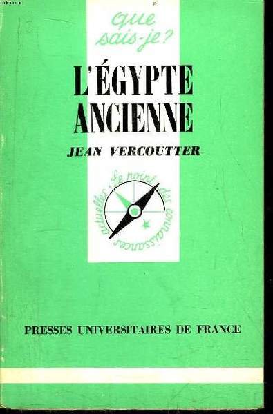 Que sais-je? N° 247 L'Egypte Ancienne