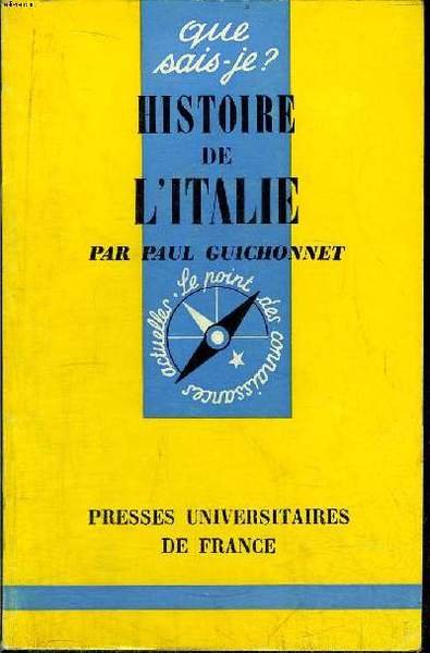 Que sais-je? N° 286 Histoire de l'Italie
