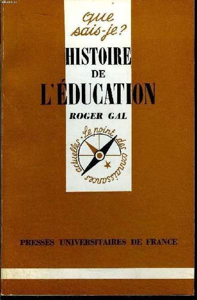 Que sais-je? N° 310 Hsitoire de l'éducation