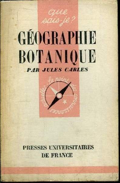 Que sais-je? N° 313 Géographie botanique