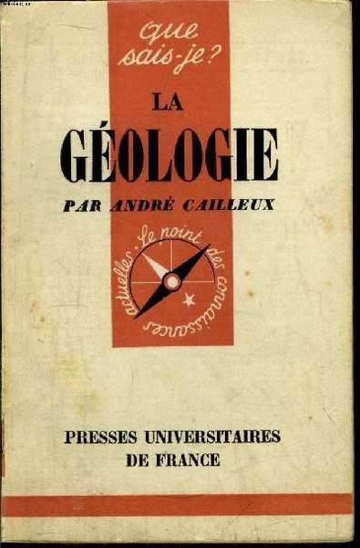Que sais-je? N° 525 La géologie
