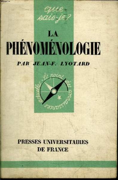 Que sais-je? N° 625 La phénoménologie