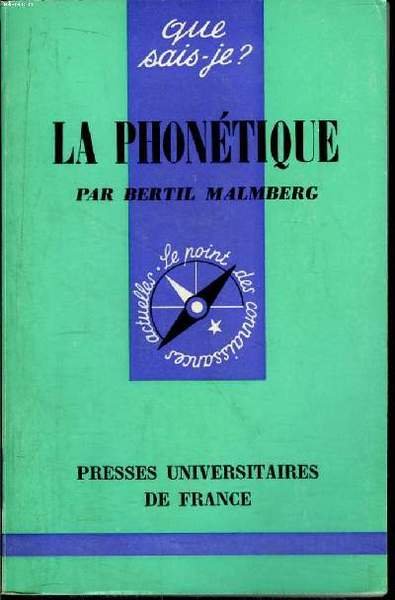 Que sais-je? N° 637 La phonétique