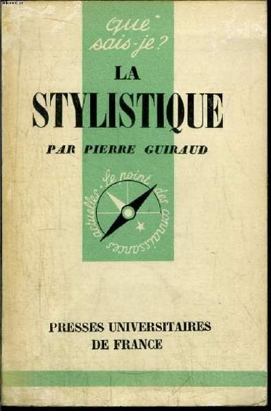 Que sais-je? N° 646 La stylistique