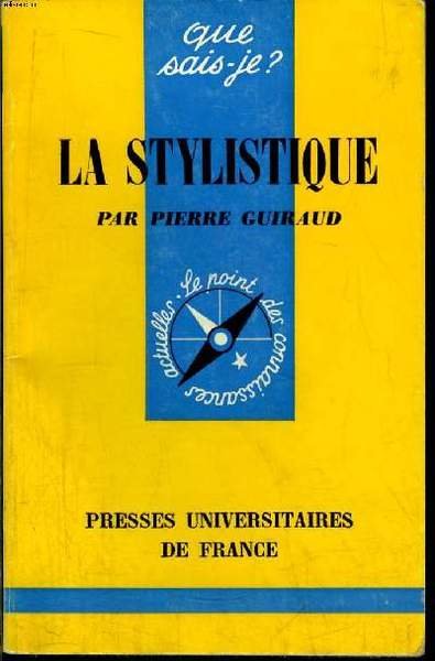 Que sais-je? N° 646 La stylistique