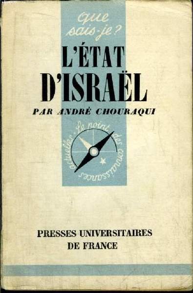 Que sais-je? N° 673 L'Etat d'Israël