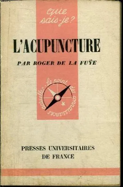 Que sais-je? N° 705 L'acupuncture | Immagine principale