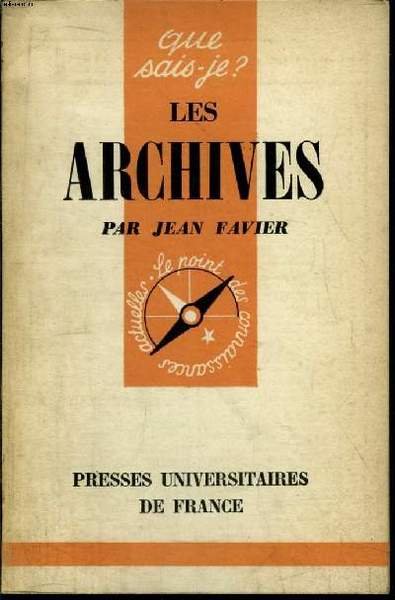 Que sais-je? N° 805 Les archives