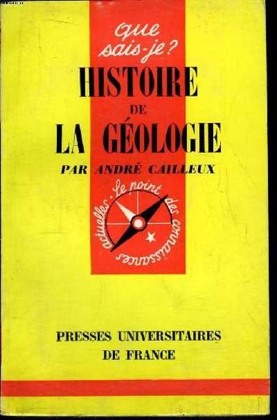 Que sais-je? N° 962 Histoire d ela géologie