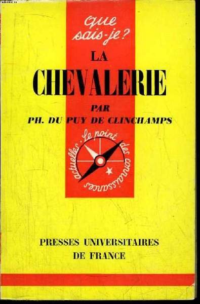 Que sais-je? N° 972 La chevalerie