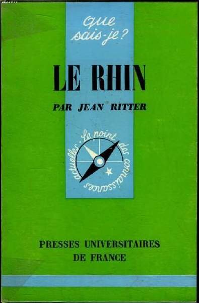 Que sais-je? N° 1065 Le Rhin