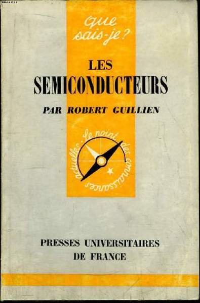 Que sais-je? N° 1080 Les semiconducteurs