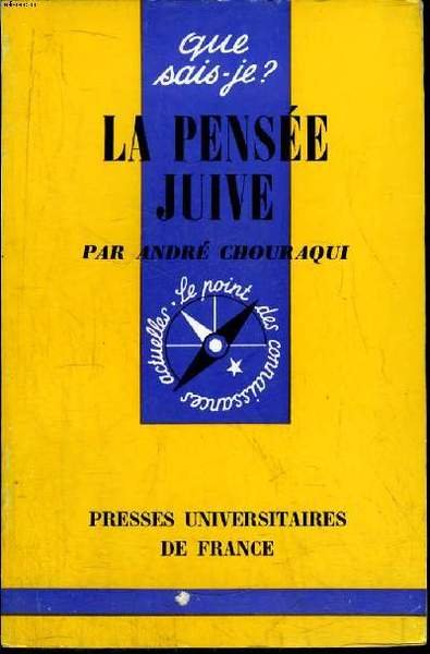 Que sais-je? N° 1181 La pensée juive