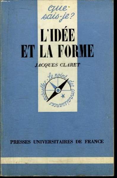 Que sais-je? N° 1762 L'idée et la forme