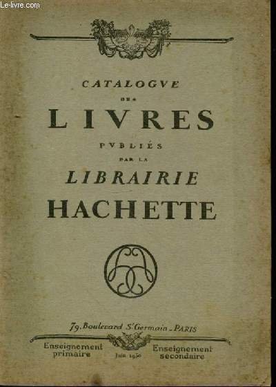Catalogue des livres publiés par la librairie Hachette