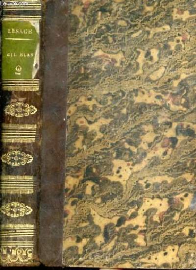 Histoire de Gil Blas de Santillane. Tome second