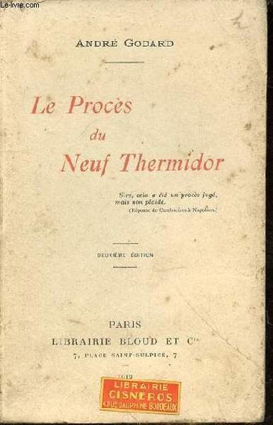 Le procès du Neuf Thermidor