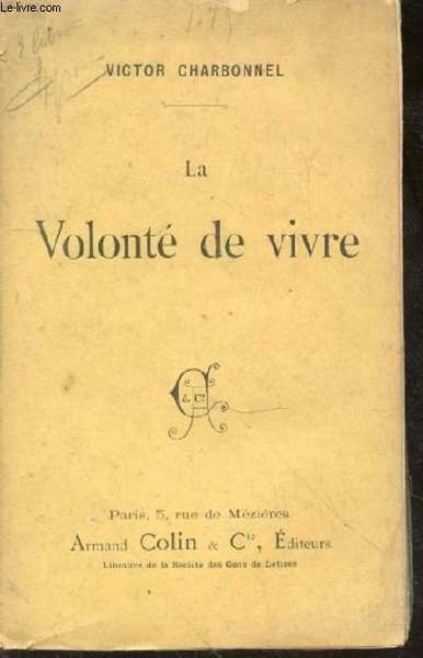La volonté de vivre