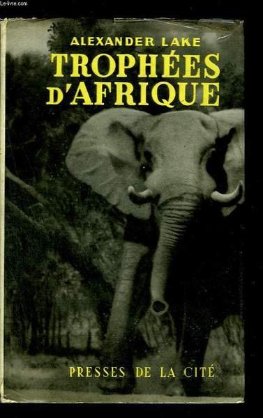 Trphées d'Afrique