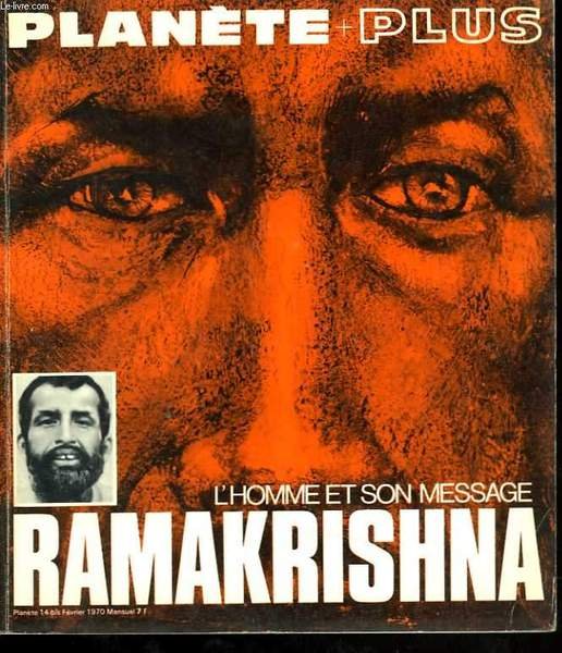 Planète plus. Ramakrishna, l'homme et son message.