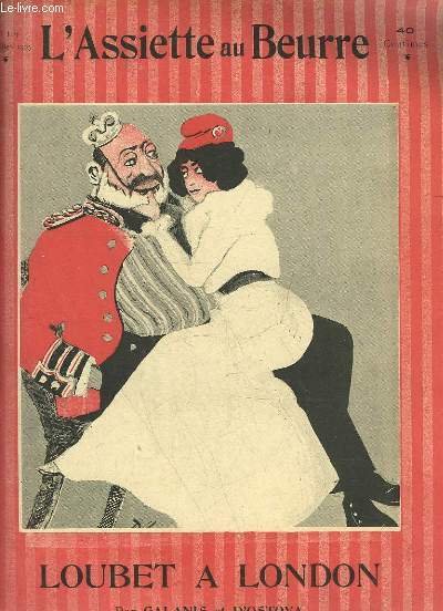L'Assiette au Beurre N°119, Loubet à London.