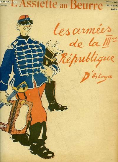 L'Assiette au Beurre N°246, Les armées de la IIIè République.