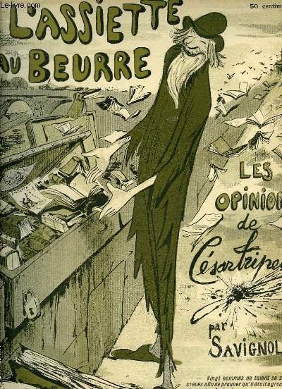 L'Assiette au Beurre N°317. LES OPINIONS DE CESAR TRIPET