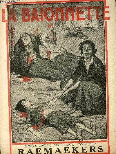 La Baïonnette, 2è série, N°32, N° spécial, consacré à Raemaeckers. | Immagine principale