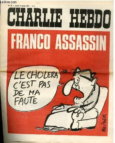 CHARLIE HEBDO N°36 - FRANCO ASSASSIN "LA CHOLERA C'EST PAS … | Immagine principale