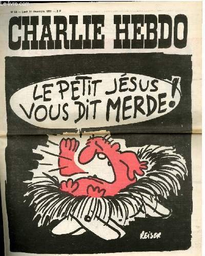 CHARLIE HEBDO N°58 - LE PETIT JESUS VOUS DIT MERDE …