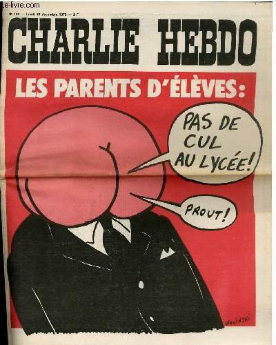 CHARLIE HEBDO N°109 - LES PARENTS D'ELEVES "PAS DE CUL …