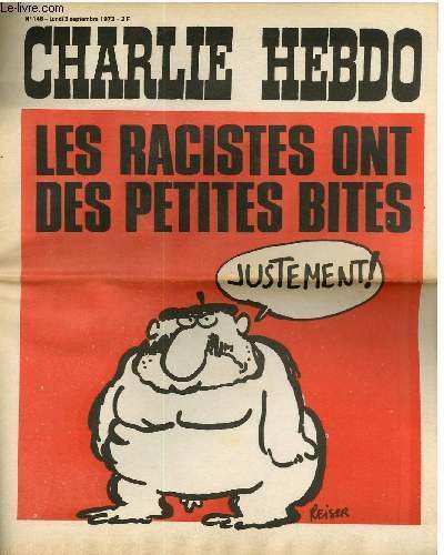 CHARLIE HEBDO N°146 - LES RACISTES ONT DES PETITES BITES …