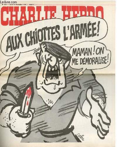 CHARLIE HEBDO N°264 - AU CHIOTTES L'ARMEE ! MAMAN ! …