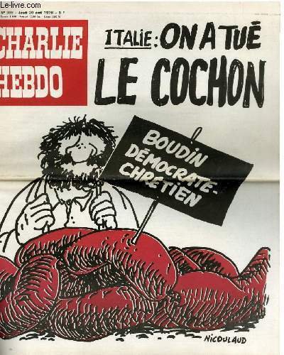 CHARLIE HEBDO N°388 - ITALIE : ON A TUE LE …