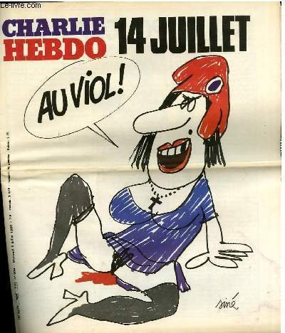 CHARLIE HEBDO N°504 - 14 JUILLET AU VIOL