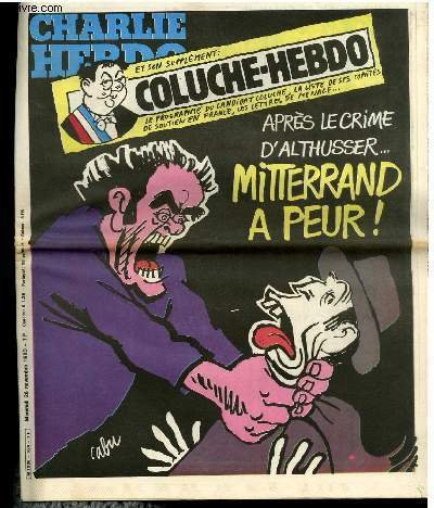 CHARLIE HEBDO N°524 - APRES LE CRIME D'ALTHUSSER MITTERAND A PEUR