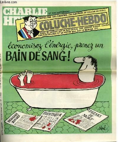 CHARLIE HEBDO N°530 - ECONOMISEZ L'ENERGIE, PRENEZ POUR UN BAIN …