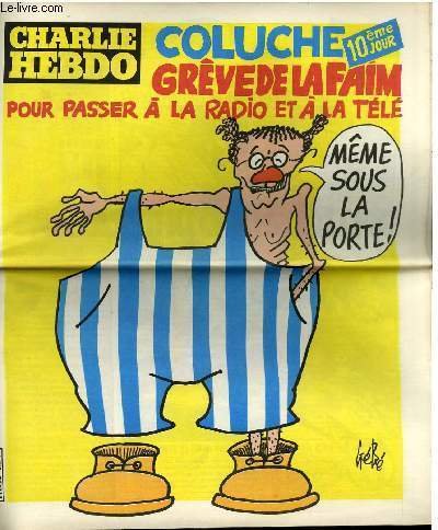 CHARLIE HEBDO N°541 - COLUCHE 10e JOUR DE LA GREVE … | Immagine principale