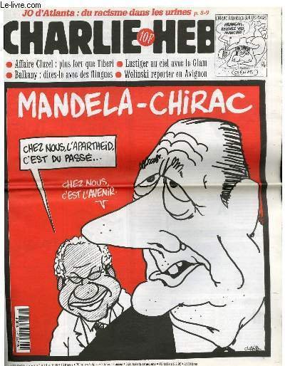 CHARLIE HEBDO N°213 - MANDELA-CHIRAC "CHEZ NOUS L'APARTHEID C'EST DU …