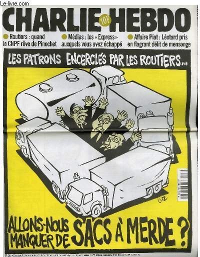 CHARLIE HEBDO N°281 - LES PATRONS ENCERCLES PAR LES ROUTIERS …
