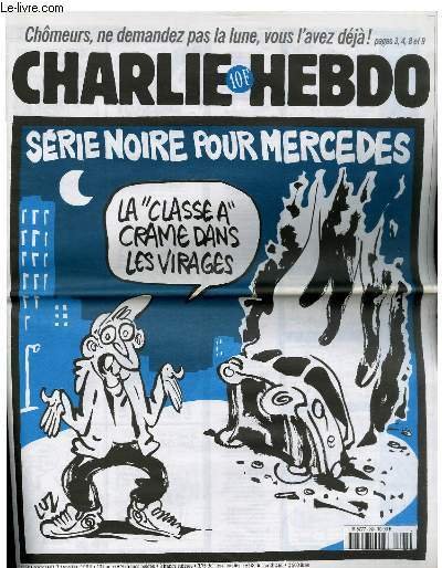 CHARLIE HEBDO N°290 - SERIE NOIRE POUR MERCEDES "LA CLASSE …