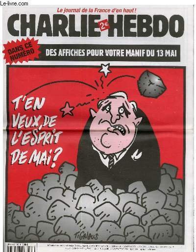 CHARLIE HEBDO N°568 - "T'EN VEUX DE L'ESPRIT DE MAI …