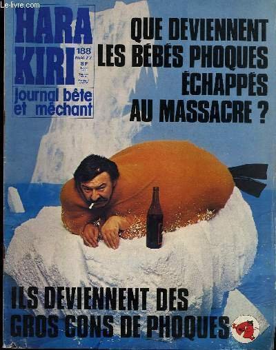 HARA-KIRI MENSUEL JOURNAL BÊTE ET MECHANT N°188 - QUE DEVIENNENT …