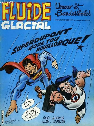 FLUIDE GLACIAL MAGAZINE UMOUR ET BANDESSINES N°80 - SUPERDUPONT GOZE …