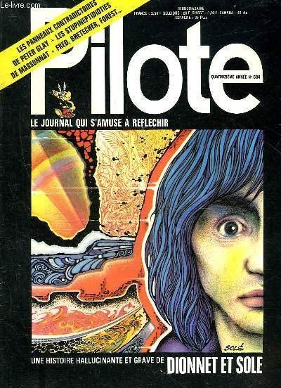 PILOTE N° 684 - UNE HISTOIRE HALLUCINANTE ET GRAVE DE …