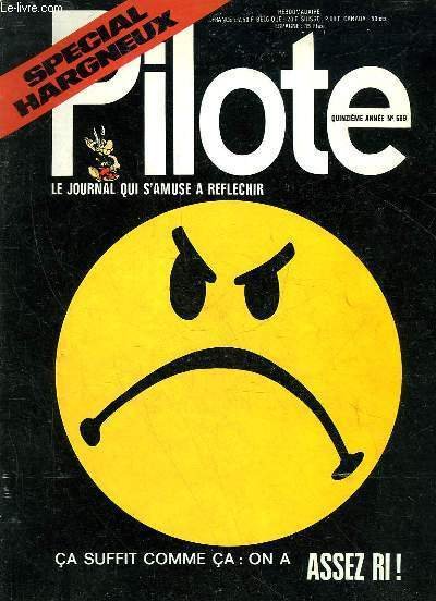 PILOTE N°689 - CA SUFFIT COMME CA ON A ASSEZ RI - LE JOURNAL QUI S'AMUSE A REFLECHIR