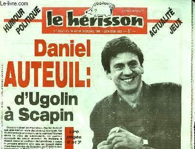 MARIUS L'EPATANT HERISSON N°2322 - DANIEL AUTEUIL : D'UGOLIN A SCAPIN