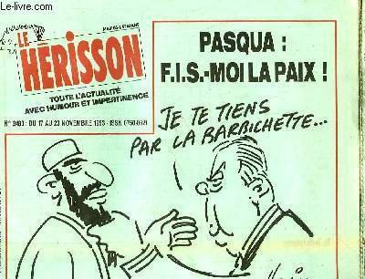 MARIUS L'EPATANT HERISSON N°2483 - PASQUA : F.I.S.-MOI LA PAIX !