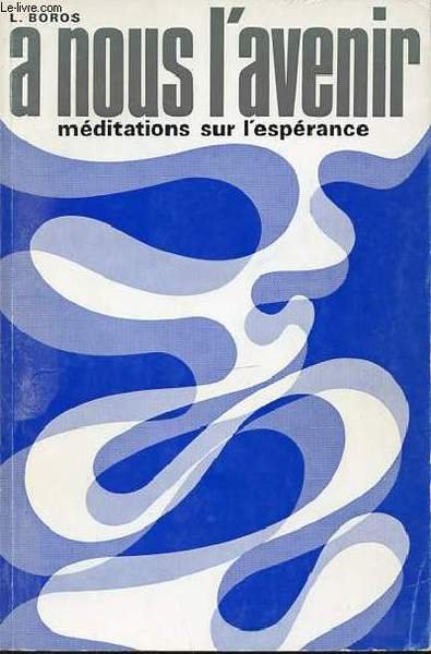 A NOUS L'AVENIR : MEDITATIONS SUR L'ESPERANCE. | Immagine principale