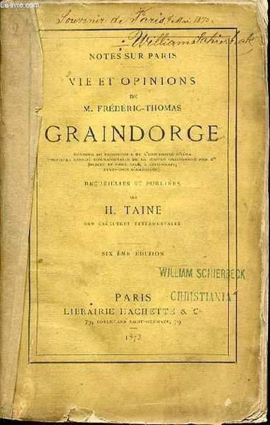 VIE ET OPINIONS DE M. FREDERIC-THOMAS GRAINDORGE - NOTES SUR … | Immagine principale